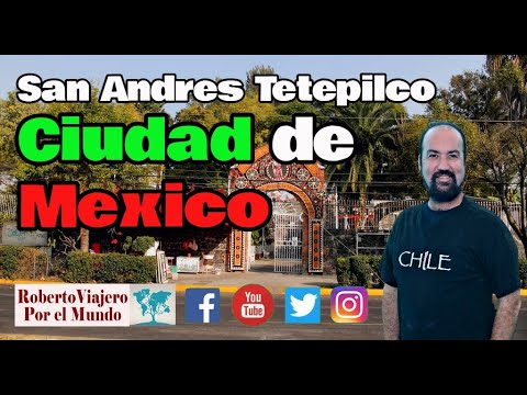 San andrés tetepilco iztapalapa ciudad de méxico